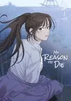 Yuju - My Reason to Die 1, Häftad. Tillgänglighet: Lägg i varukorg