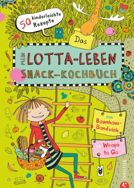 Susann Kreihe - Mein Lotta-Leben: Das Snack-Kochbuch, E-bok