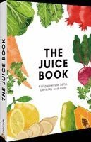 The Juice Book, Inbunden