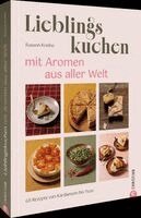 Susann Kreihe - Lieblingskuchen mit Aromen aus aller Welt, Inbunden