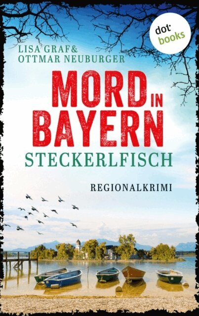 Ottmar Neuburger, Lisa Graf - Steckerlfisch, E-bok