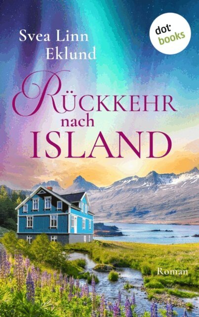 Svea Linn Eklund - Ruckkehr nach Island, E-bok
