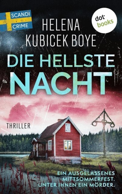 Helena Kubicek Boye - Die hellste Nacht, E-bok