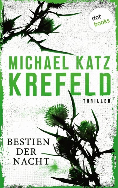Michael Katz Krefeld - Bestien der Nacht, E-bok