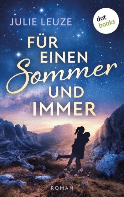 Julie Leuze - Fur einen Sommer und immer, E-bok