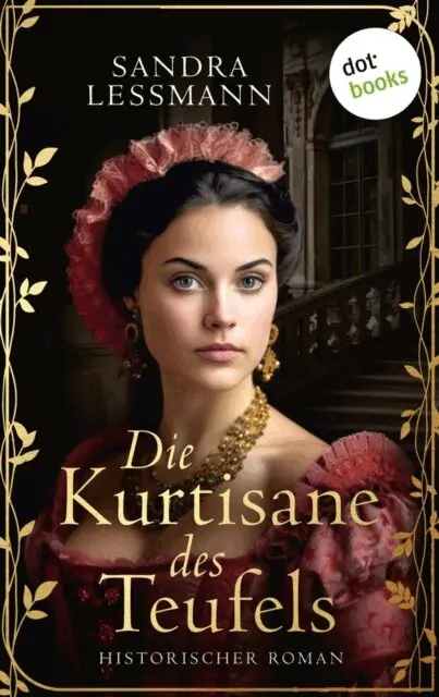 Sandra Lessmann - Die Kurtisane des Teufels, E-bok. Tillgänglighet: Lägg i varukorg