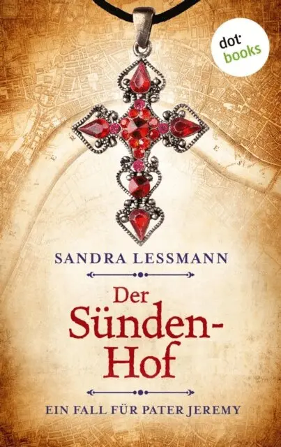 Sandra Lessmann - Der Sündenhof, E-bok. Tillgänglighet: Lägg i varukorg