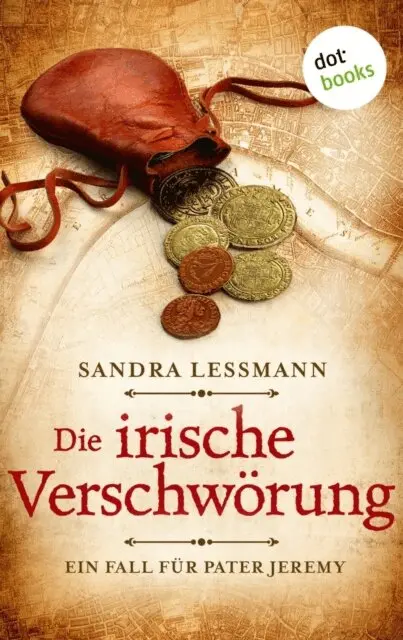 Sandra Lessmann - Die irische Verschwörung (-oder: Das Lied der Seherin), E-bok. Tillgänglighet: Lägg i varukorg