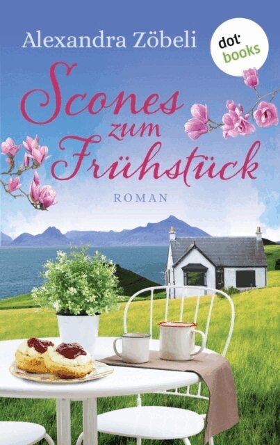 Alexandra Zobeli - Scones zum Fruhstuck, E-bok