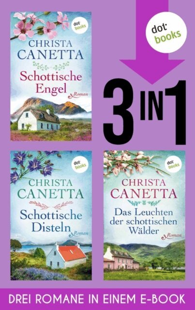 Christa Canetta - Schottische Engel, Schottische Disteln & Das Leuchten der schottischen Wälder, E-bok. Tillgänglighet: Lägg i varukorg