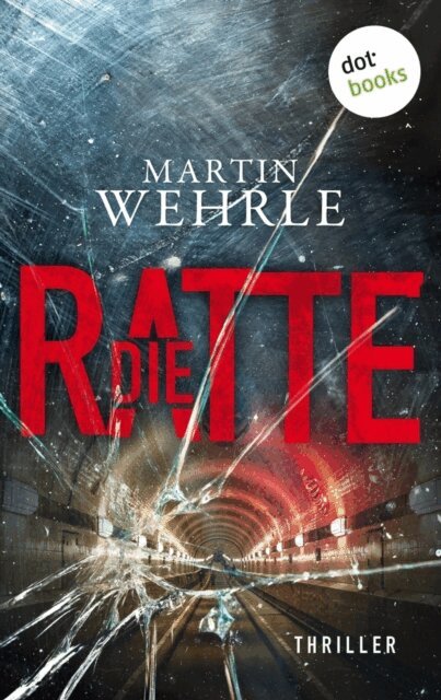 Martin Wehrle - Die Ratte, E-bok