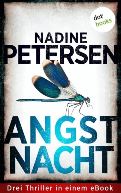 Nadine Petersen - Angstnacht, E-bok