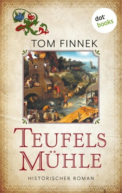 Tom Finnek - Teufelsmuhle, E-bok