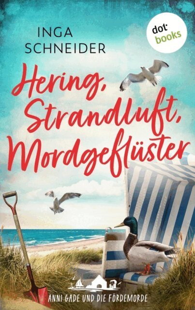 Inga Schneider - Hering, Strandluft, Mordgefluster, E-bok