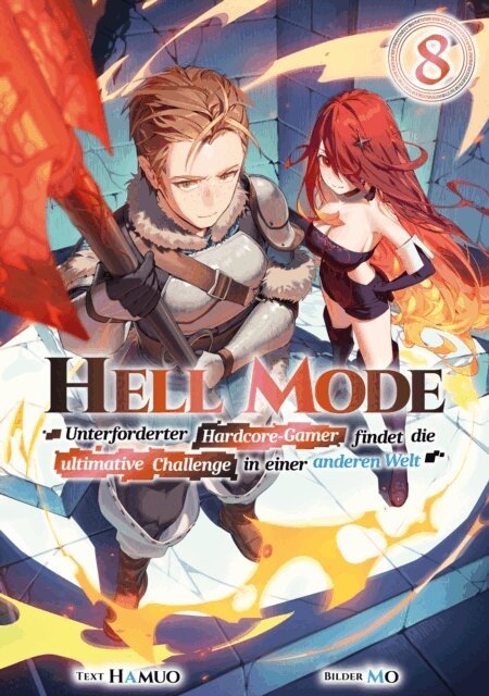 Hamuo - Hell Mode: Unterforderter Hardcore-Gamer findet die ultimative Challenge in einer anderen Welt (Light Novel): Band 8, E-bok. Tillgänglighet: Lägg i varukorg
