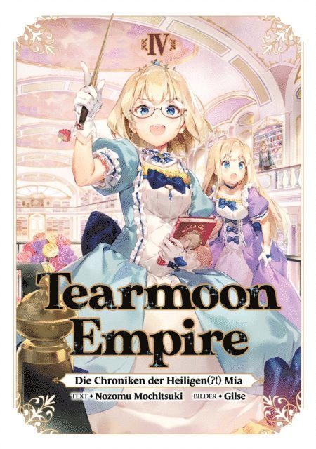 Nozomu Mochitsuki - Tearmoon Empire: Die Chroniken der Heiligen(?!) Mia (Light Novel): Band 4, E-bok. Tillgänglighet: Lägg i varukorg