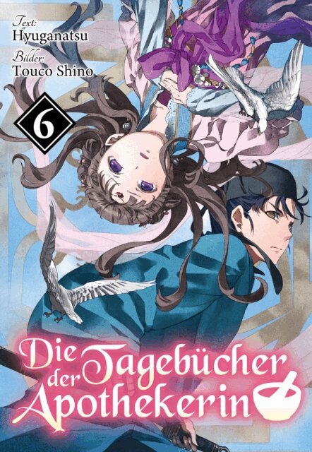 Hyuganatsu - Die Tagebucher der Apothekerin (Light Novel): Band 6, E-bok