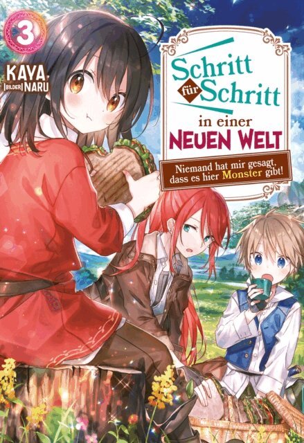 KAYA - Schritt für Schritt in einer neuen Welt: Niemand hat mir gesagt, dass es hier Monster gibt!: Band 3, E-bok