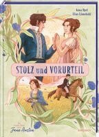 Anna Opel - Stolz und Vorurteil - die Graphic Novel nach Jane Austen, Inbunden