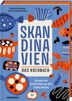 Gísli Egill Hrafnsson, Inga Elsa Bergþórsdóttir - Skandinavien. Das Kochbuch, Inbunden