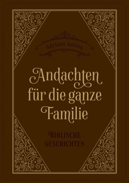 Voice of Hope, Adriaan Jansen - Andachten für die ganze Familie, E-bok