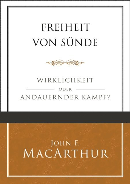 Voice of Hope, John F. MacArthur - Freiheit von Sünde, E-bok