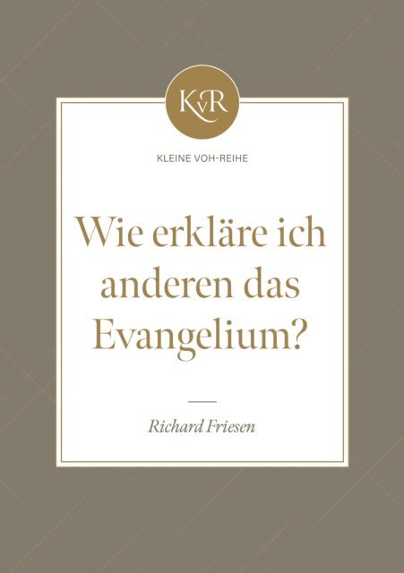 Voice of Hope, Niko Derksen, Richard Friesen - Wie erklare ich anderen das Evangelium?, E-bok