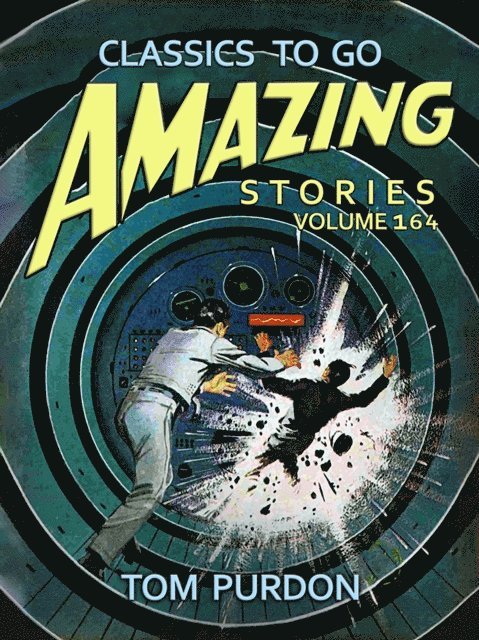 William F. Nolan - Amazing Tales Volume 165, E-bok