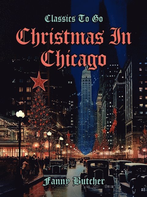 Fanny Butcher - Christmas In Chicago, E-bok