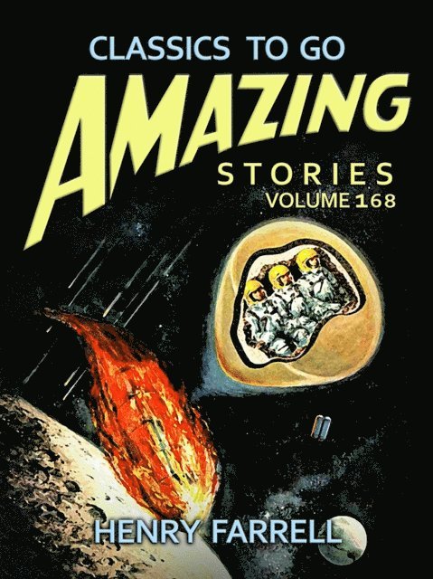 Henry Farrell - Amazing Tales Volume 168, E-bok