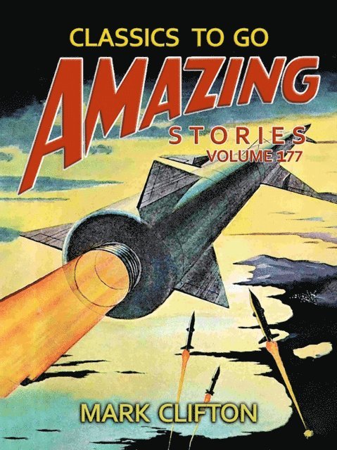 Mark Clifton - Amazing Tales Volume 177, E-bok