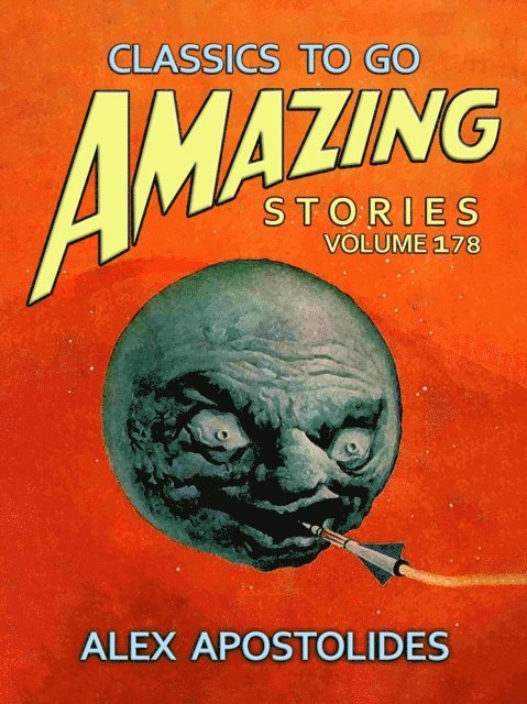 Alex Apostolides - Amazing Tales Volume 178, E-bok. Tillgänglighet: Lägg i varukorg