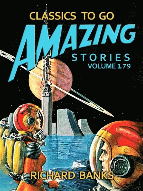 Richard Banks - Amazing Tales Volume 179, E-bok