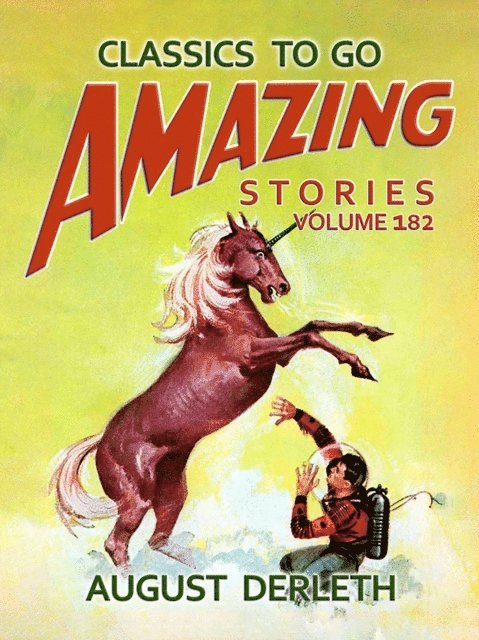 August Derleth - Amazing Tales Volume 182, E-bok