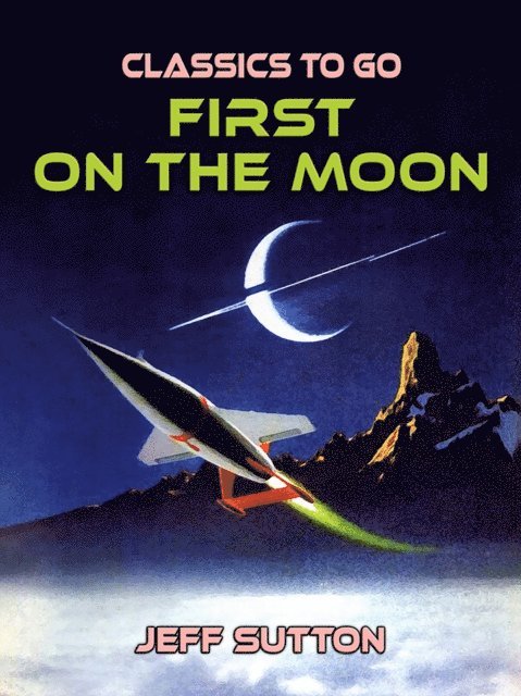 Jeff Sutton - First On The Moon, E-bok