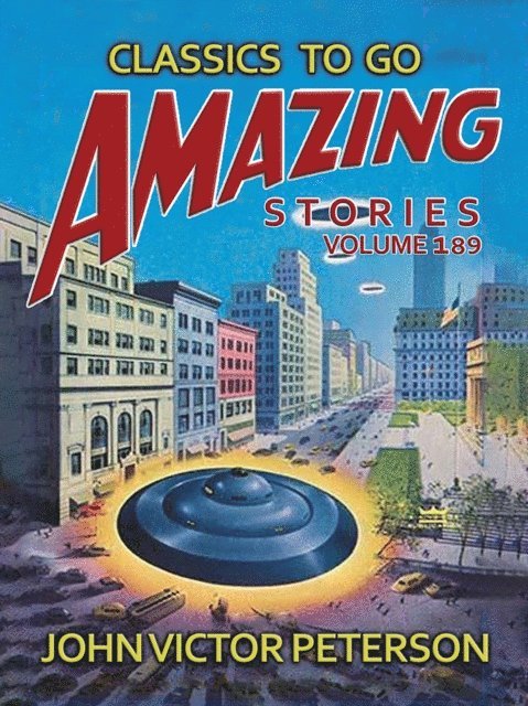 John Victor Peterson - Amazing Tales Volume 189, E-bok