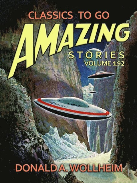 Donald A. Wollheim - Amazing Tales Volume 192, E-bok