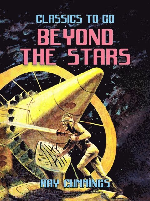 Ray Cummings - Beyond The Stars, E-bok