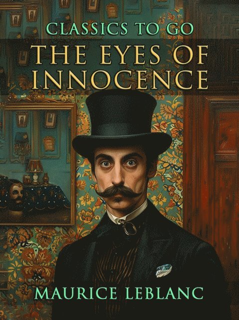 Maurice Leblanc - Eyes of Innocence, E-bok