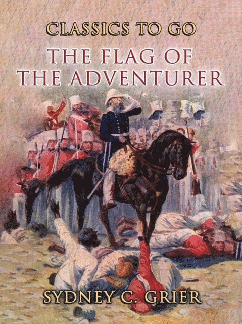 Sydney C. Grier - Flag of the Adventurer, E-bok