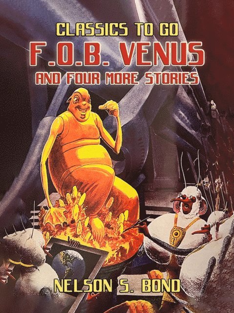 F.O.B. Venus and Four More Stories