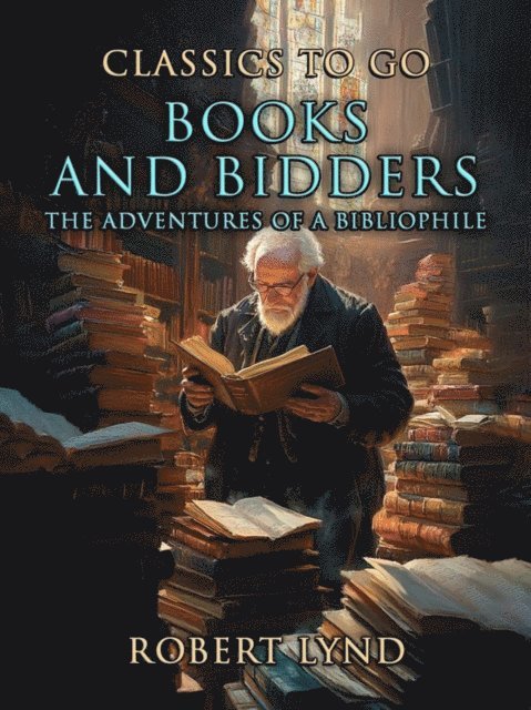 A. S. W. Rosenbach - Books and Bidders The Adventures of a Bibliophile, E-bok. Tillgänglighet: Lägg i varukorg