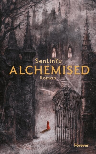 SenLinYu - Alchemised, E-bok