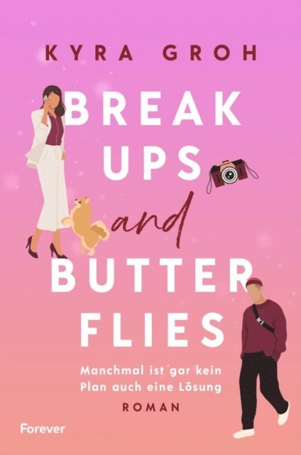 Kyra Groh - Breakups and Butterflies, E-bok