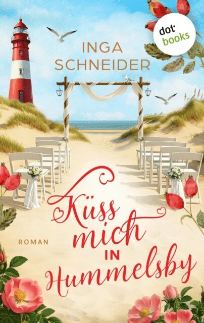 Inga Schneider - Kuss mich in Hummelsby, E-bok