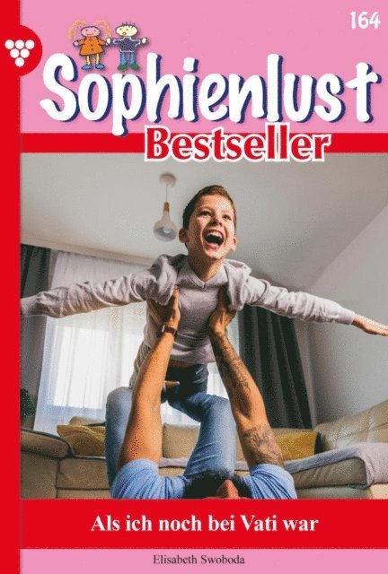 Elisabeth Swoboda - Als ich noch bei Vati war, E-bok