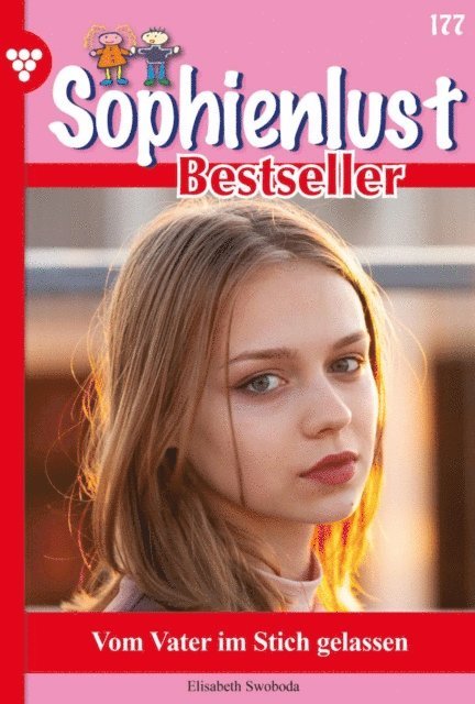 Elisabeth Swoboda - Vom Vater im Stich gelassen, E-bok