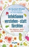Infektionen verstehen - statt f�rchten