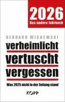 verheimlicht - vertuscht - vergessen 2026