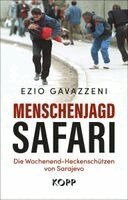 Ezio Gavazzeni - Menschenjagd-Safari, Inbunden